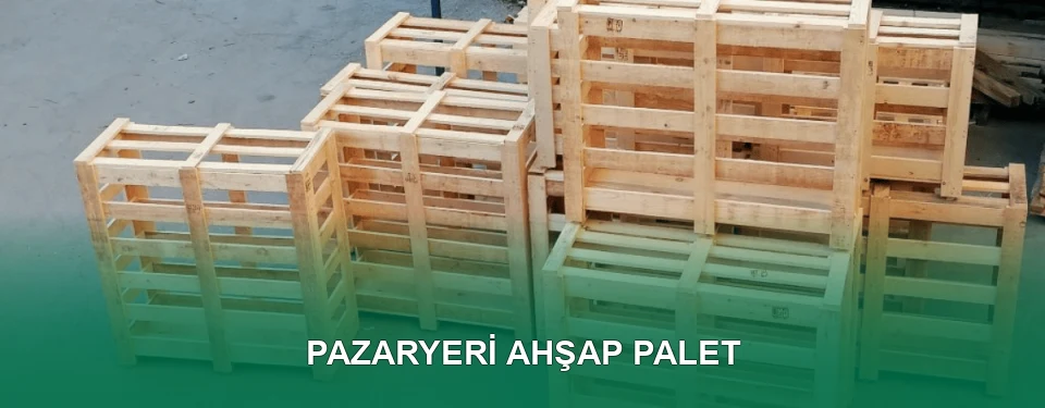 Pazaryeri Ahşap Palet İmalatı